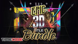 دانلود پکیج تایتل سه بعدی آماده مخصوص افترافکت Epic 3D Title Bundle