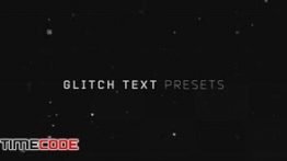 دانلود مجموعه پیریست متن مخصوص افترافکت Glitch Text Presets