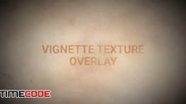 دانلود فوتیج موشن گرافیک : مجموعه تکسچر قدیمی Vignette Overlay Pack