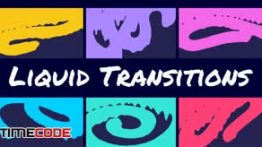 دانلود پروژه آماده افترافکت : ترنزیشن آماده Liquid Transitions