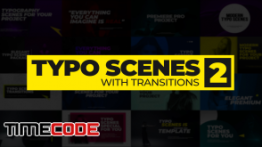 دانلود پروژه آماده پریمیر : ترنزیشن Typo Scenes With Transitions 2