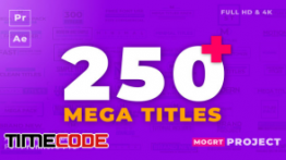 دانلود بسته تایپوگرافی مخصوص پریمیر و افترافکت Mogrt Titles – 250 Animated Titles for Premiere Pro & After Effects