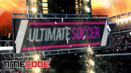 دانلود پروژه آماده افترافکت مخصوص برنامه فوتبال تلویزیون Ultimate Soccer Broadcast Pack