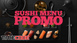 دانلود پروژه آماده افترافکت : تیزر رستوران Sushi Promo