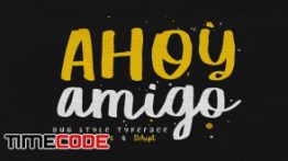 دانلود فونت انگلیسی گرافیکی Ahoy Amigo – Duo Fonts