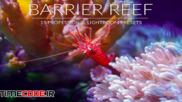 دانلود پریست لایت روم Barrier Reef Lr Presets