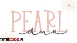 دانلود فونت انگلیسی گرافیکی Pearl Duo – Script & Print