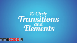 دانلود پروژه آماده افترافکت : ترنزیشن دایره ای Circle Transitions and Elements