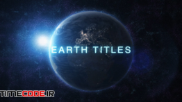 دانلود پروژه آماده افترافکت : تیتراژ روی کره زمین Earth Titles