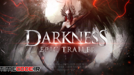 دانلود پروژه آماده افترافکت : تریلر Epic Trailer – Darkness