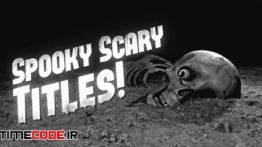 دانلود پروژه آماده افترافکت : تیتراژ ترسناک Spooky Scary Titles