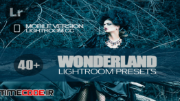 دانلود 40 پریست اپلیکیشن موبایل لایت روم Wonderland Lightroom Mobile bundle