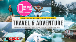 دانلود پریست لایت روم Travel & Adventure Lightroom presets