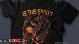 دانلود طرح لایه باز تی شرت Is This Fight? T-Shirt Design