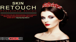 دانلود اکشن فتوشاپ برای روتوش صورت Skin Retouch  Photoshop Action