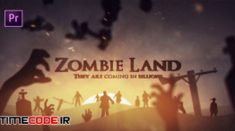 دانلود پروژه آماده پریمیر : تریلر ترسناک – زامبی ها Zombie Land