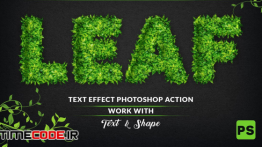 دانلود اکشن فتوشاپ : تبدیل عکس به برگ Leaf Text Effect Photoshop Action