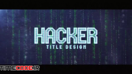 دانلود پروژه آماده افترافکت : تیزر تبلیغاتی هک و امنیت Hacker