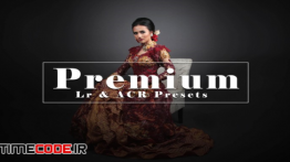 دانلود پریست لایت روم Premium Lr &  ACR Presets