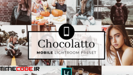 دانلود پریست لایت روم برای موبایل Mobile Lightroom Preset Chocolatto