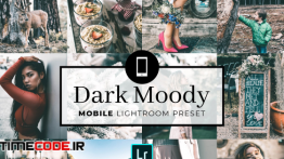 دانلود پریست لایت روم برای موبایل Mobile Lightroom Preset Dark Moody