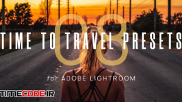دانلود 8 پریست لایت روم Time To Travel Lightroom Presets