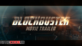 دانلود پروژه آماده افترافکت : تریلر Blockbuster Movie Trailer