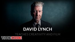 آموزش فیلم سازی خلاق توسط دیوید لینچ David Lynch Teaches Creativity and Film