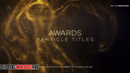 دانلود پروژه آماده افترافکت : تیتراژ پارتیکل Awards Particles Titles
