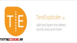 دانلود اسکریپت افتر افکت : تقسیم متن TextExploder V2