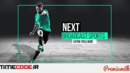 دانلود پروژه آماده افترافکت : بسته تلویزیونی ورزشی Broadcast Sports Pack