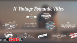 دانلود پروژه آماده افترافکت : تایتل عاشقانه 11 Vintage Romantic Titles
