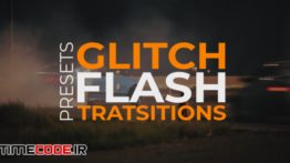 دانلود پریست افترافکت : ترنزیشن نویز و پارازیت Glitch Flash Transitions
