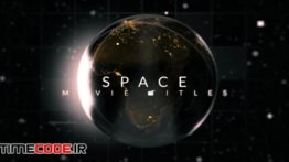 دانلود پروژه افترافکت : تیتراژ روی کره زمین Space Movie Titles