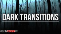 دانلود پریست پریمیر : ترنزیشن ترسناک Dark Transitions