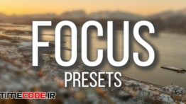 دانلود پریست پریمیر : فوکوس Focus Presets