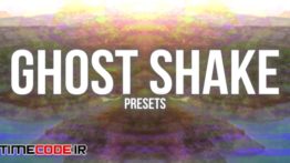 دانلود پریست پریمیر : لرزش دوربین Ghost Shake Presets