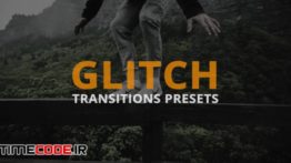 دانلود پریست پریمیر : ترنزیشن نویز و پارازیت Glitch Transitions Presets