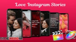 دانلود پروژه آماده فاینال کات پرو : استوری عاشقانه اینستاگرام Love Instagram Stories