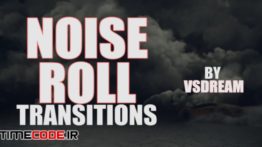 دانلود پریست پریمیر : ترنزیشن Noise Roll Transitions Presets