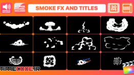 دانلود پروژه آماده فاینال کات پرو : افکت کارتونی Smoke FX And Titles