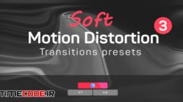 دانلود پریست پریمیر : ترنزیشن Soft Motion Distortion Transitions Presets