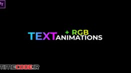 دانلود پریست متن پریمیر Text Animations + RGB