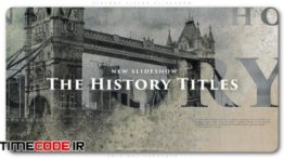 دانلود پروژه آماده افترافکت : اسلایدشو تاریخی و قدیمی History Titles Slideshow