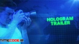 دانلود پروژه آماده افترافکت : تریلر Hologram Trailer