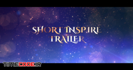 دانلود پروژه آماده افترافکت : تریلر Short Inspire Trailer
