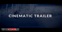 دانلود پروژه آماده پریمیر : تیزر سینمایی + موسیقی Cinematic Trailer