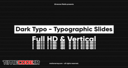 دانلود رایگان پروژه آماده پریمیر : اسلایدشو تایپوگرافی Dark Typo – Typographic Slides