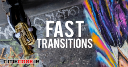 دانلود پروژه آماده فاینال کات پرو : ترنزیشن Fast Transitions