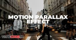دانلود پریست پارالاکس برای پریمیر Motion Parallax Effect
